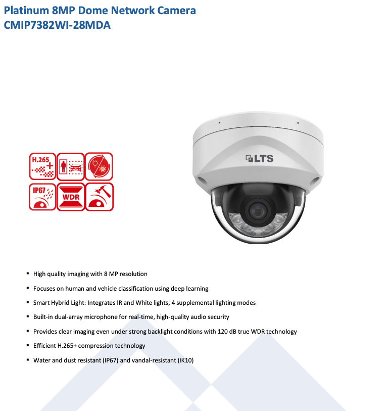 LTS Platinum CMIP7382WI-28MDA IP 8MP Deep Learning Smart Hybrid Light WDR Vandal Dome Camera LTCMIP7382WI-28MDA Replacement for CMIP7382W-28MDA, CMIP7382NW-28M