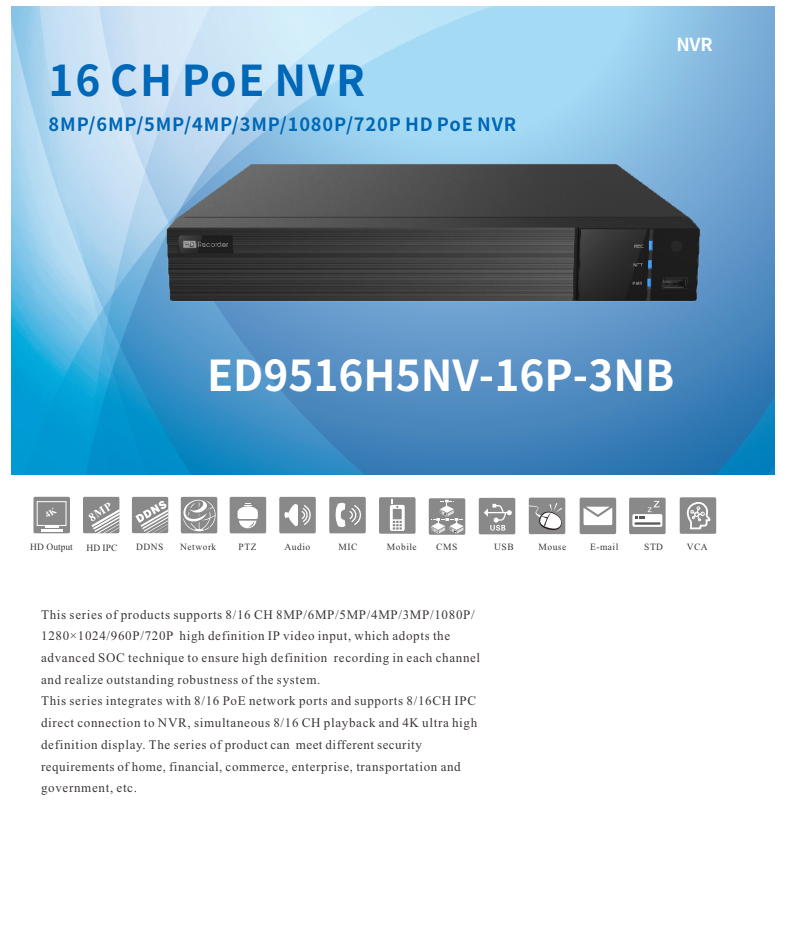 ENS Titanium ED9516H5NV-16P-3NB 16CH IP 8MP 144 Mbps 16 Port PoE Ai 4K HDMI 2xSATA NDAA NVR