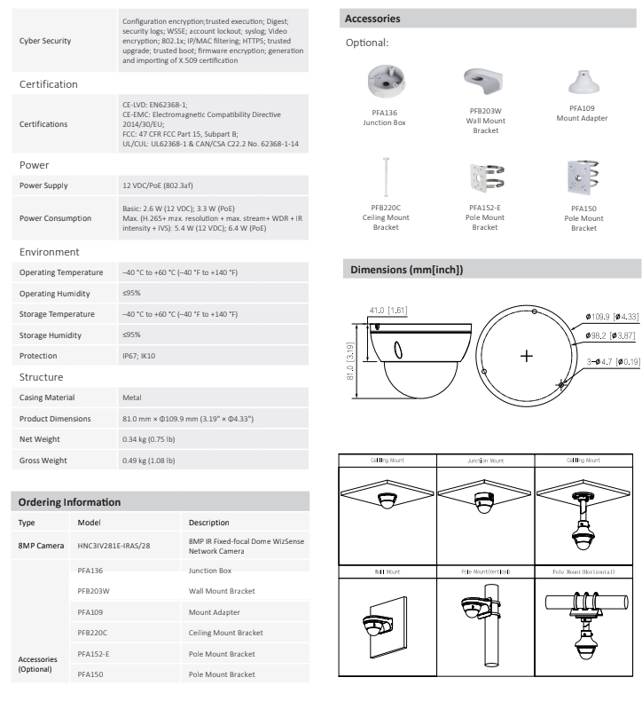 ENS Diamond HNC3IV281E-IRAS/28 IP 8MP/4K 2.8mm 98ft IR Mic Starlight WDR Vandal Dome Camera