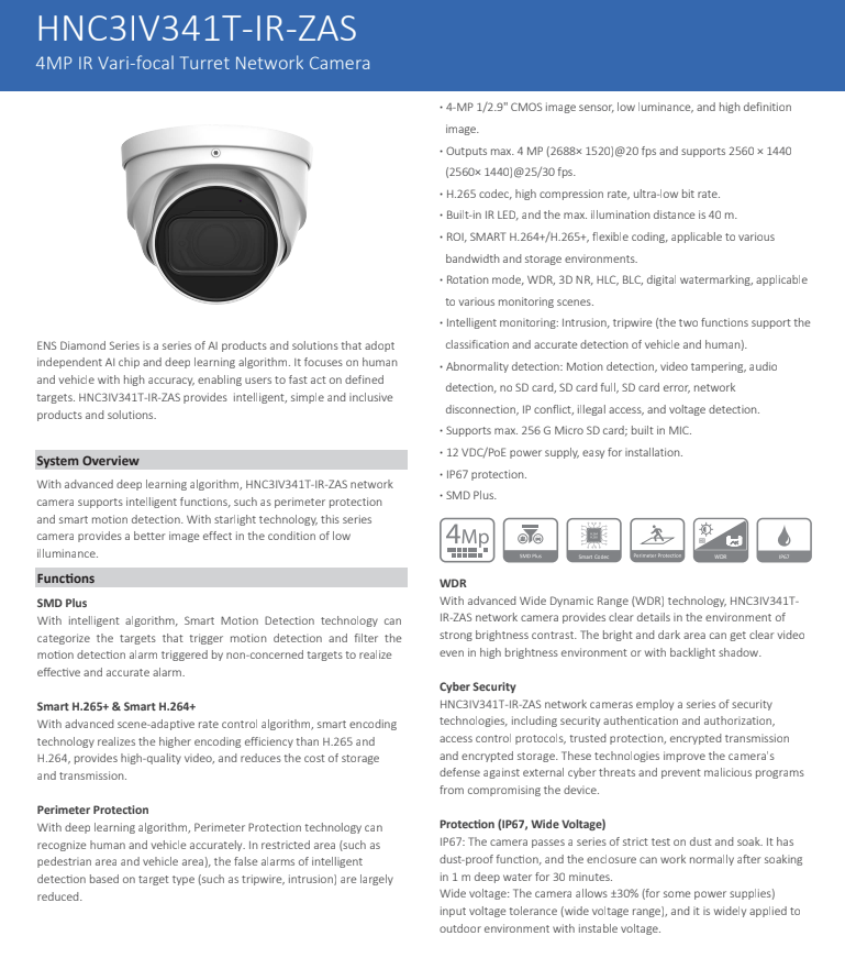 ENS Diamond HNC3IV341T-IR-ZAS IP 4MP Motorized Zoom 2.7-13.5mm 131ft IR WDR Mic Dome Camera