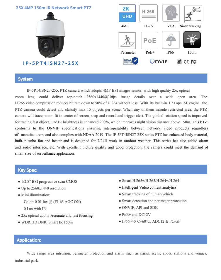 ENS Titanium IP-5PT4ISN27-25X IP 4MP 25x 4.8-120mm MZ 492ft IR Auto Tracking PTZ NDAA Camera