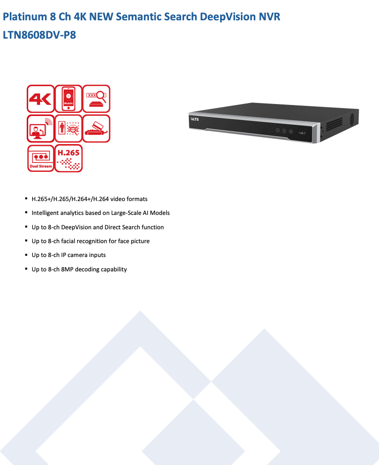 LTS Platinum LTN8608DV-P8 IP 4K 8CH 8 Port PoE DeepVision Semantic Search AI NVR