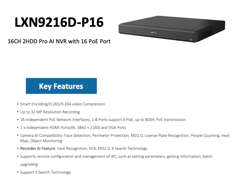 LTS Pro-X LXN9216D-P16 Pro-X IP 16CH 8K/32MP Recording Ai Built-in 16 PoE Port 2xSATA NDAA NVR