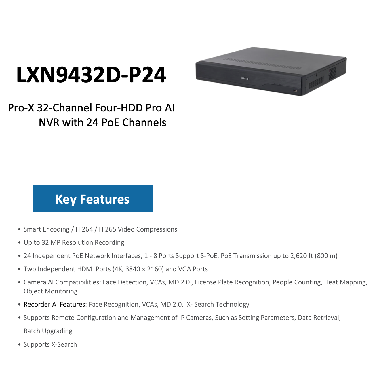 LTS Pro-X LXN9432D-P24 32CH IP 24 Port PoE Up to 32MP Resolution 4xSATA Ai X-Search 4K NVR