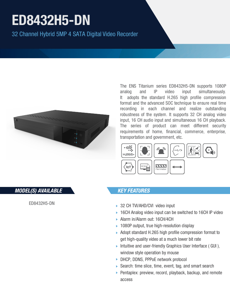 ENS Titanium ED8432H5-DN 32CH 5MP TVI/AHD/CVI/Analog+8CH 5MP IP Max 40CH 1080p HDMI NDAA DVR