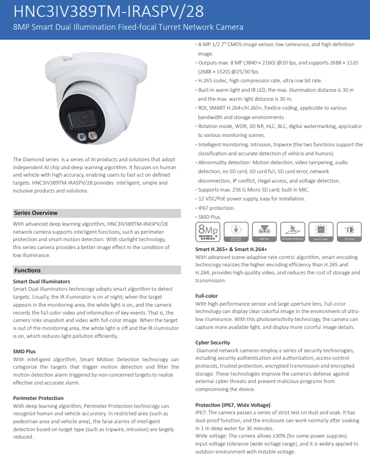 ENS Diamond HNC3IV389TM-IRASPV/28 IP 8MP/4K 2.8mm 98ft LED Color WDR Mic Turret Dome Camera